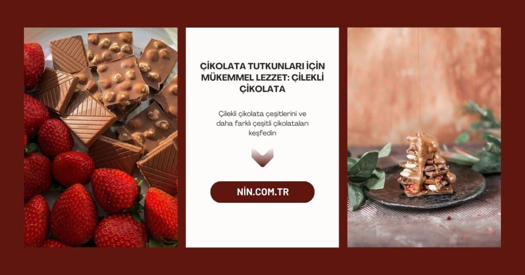 çilekli çikolata