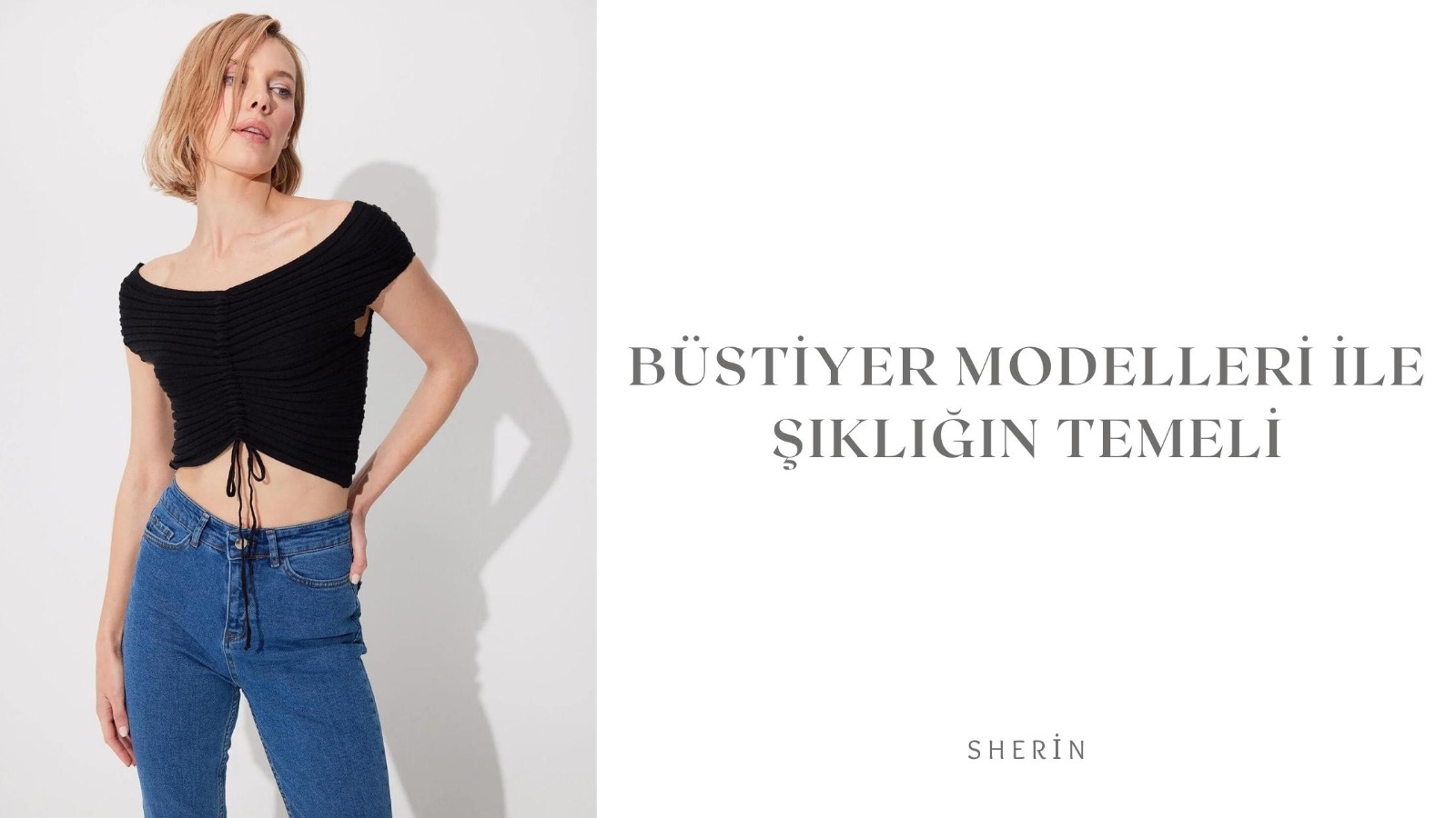 Büstiyer Modelleri ile Şıklığın Temeli