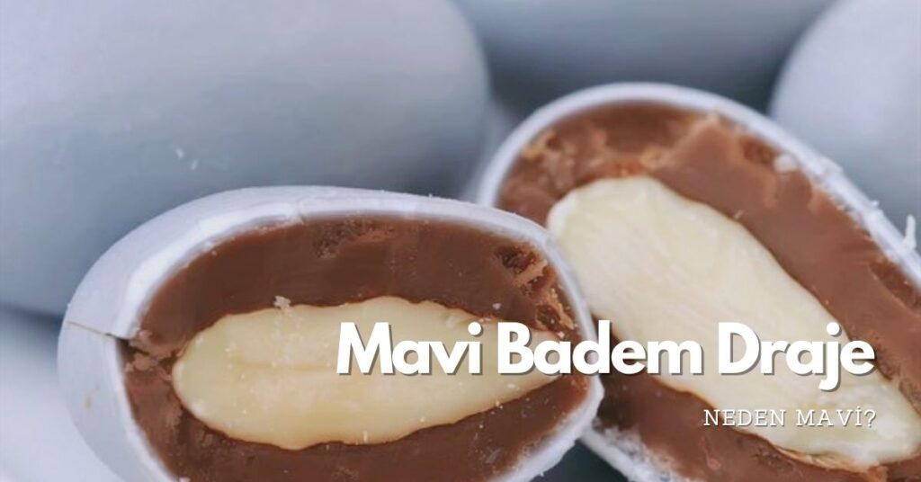 Mavi Badem Şekeri Neden Mavi?