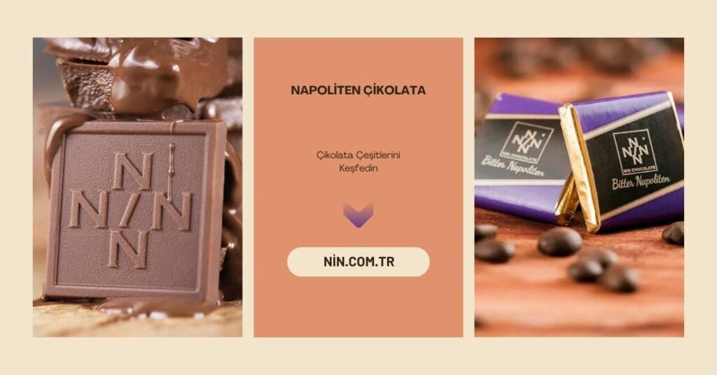Napoliten Çikolata İsmi Nereden Geliyor?