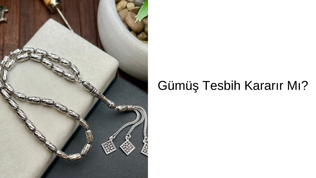 Gümüş Tesbih Kararır Mı?