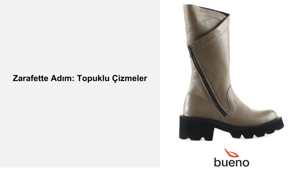 Zarafette Adım: Topuklu Çizmeler