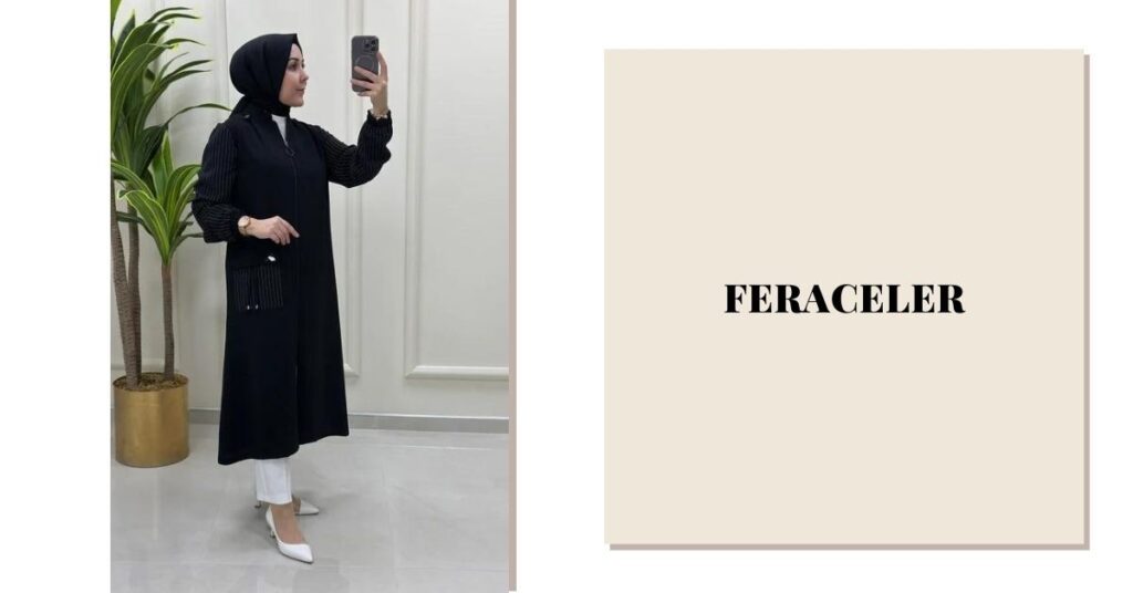 Ferace Kumaşı Nasıl Olmalı?