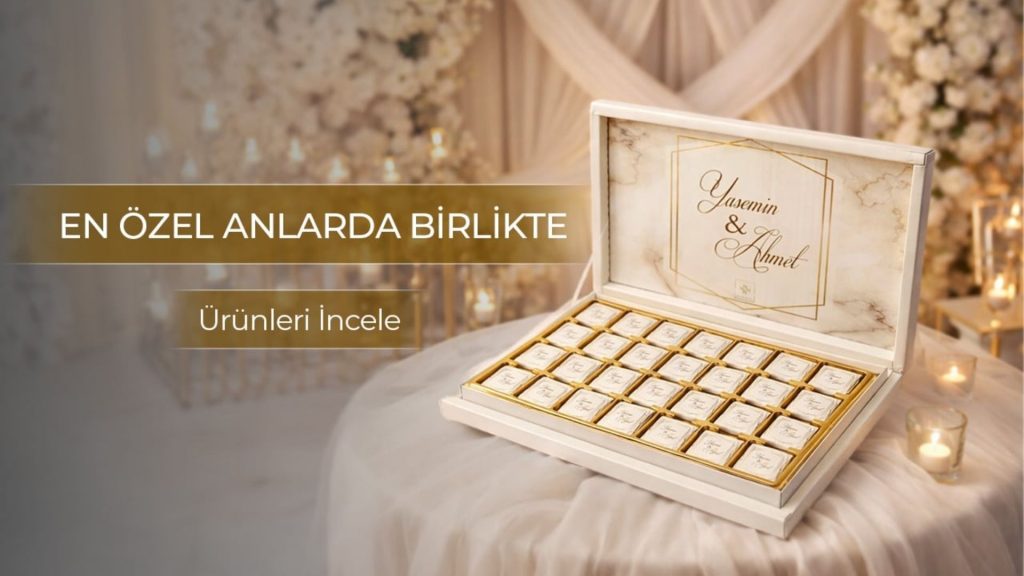 Nişan Çikolatası Yaptırılır mı?