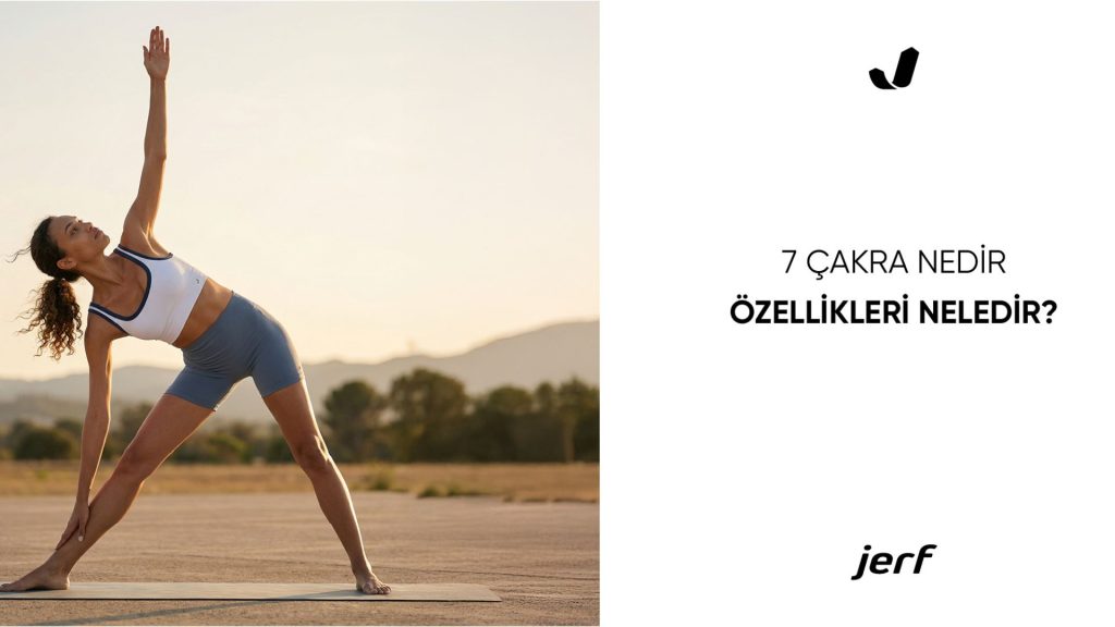 7 Çakra Nedir?